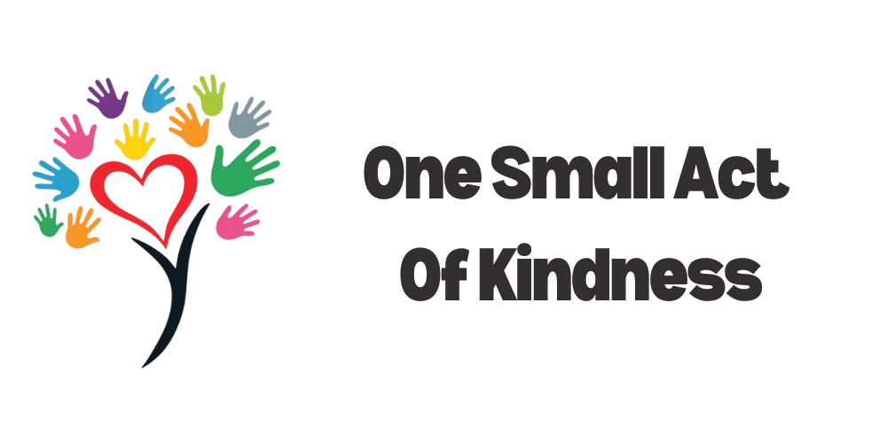 One Small Act of Kindness